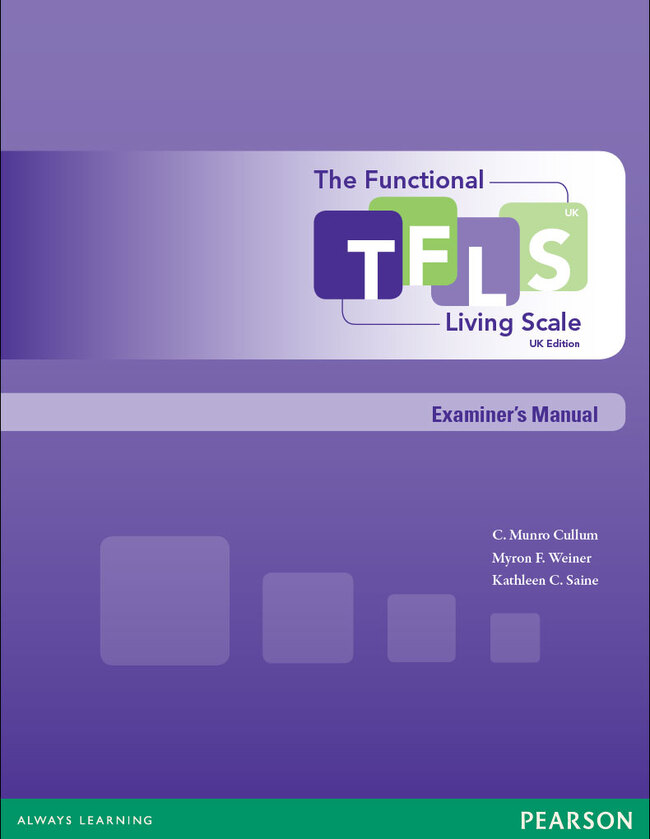 The Functional Living Scale - UK Version