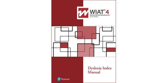 Wechsler Individual Achievement Test | Fourth Edition: Dyslexia Index