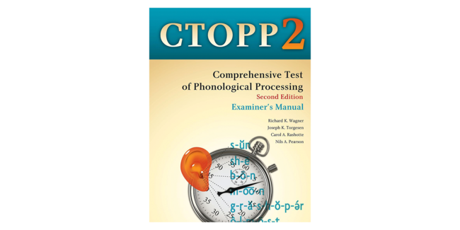 Comprehensive Test of Phonological Processing | Second Edition
