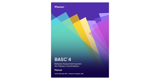 Behaviour Assessment System for Children | Fourth Edition